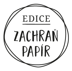 edice zachraň papír